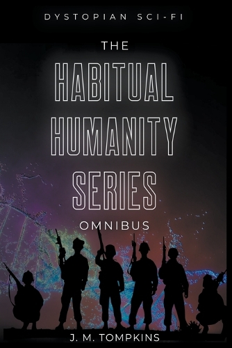 The Habitual Humanity Omnibus