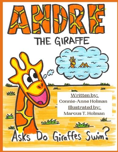 Andre the Giraffe Asks