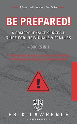 Be Prepared!