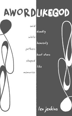 A Word Like God