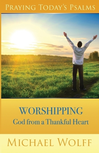 Praying Today's Psalms