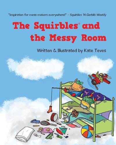 The Squirbles and the Messy Room