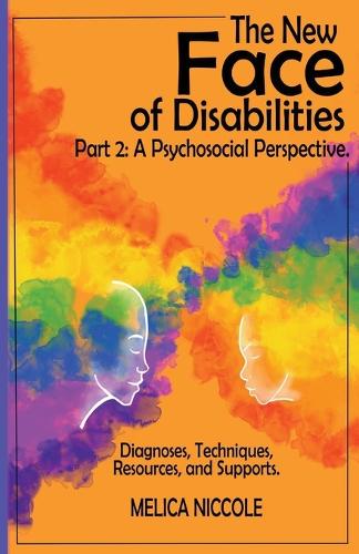 The New Face of Disabilities Part 2