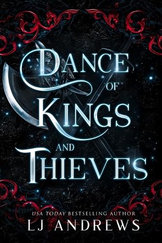 Dance of Kings and Thieves