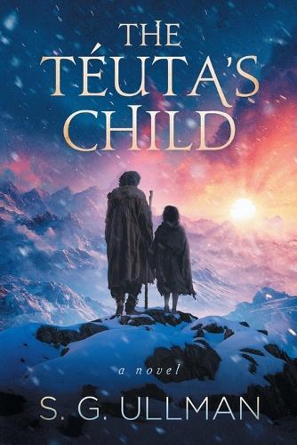 The Téuta's Child
