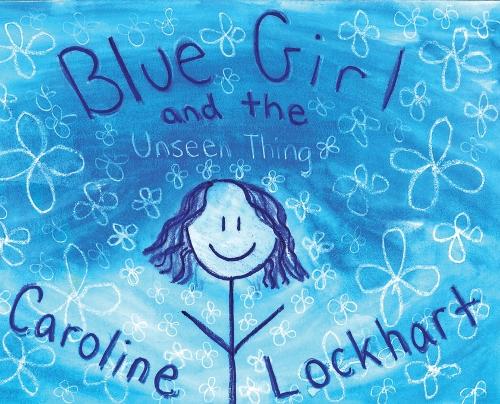 Blue Girl and the Unseen Thing