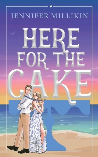 Here For The Cake