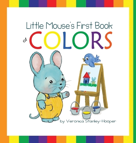 Little Mouse's First Book of Colors