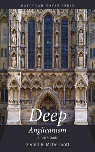 Deep Anglicanism
