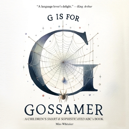 G is for Gossamer