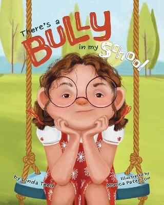There's a Bully in My School