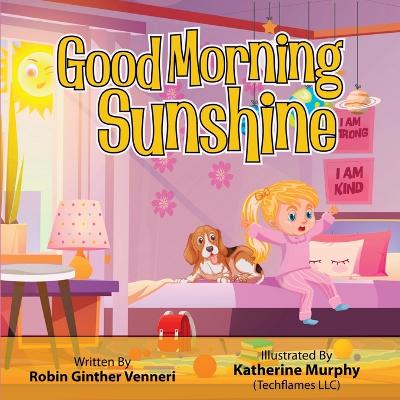 Good Morning Sunshine