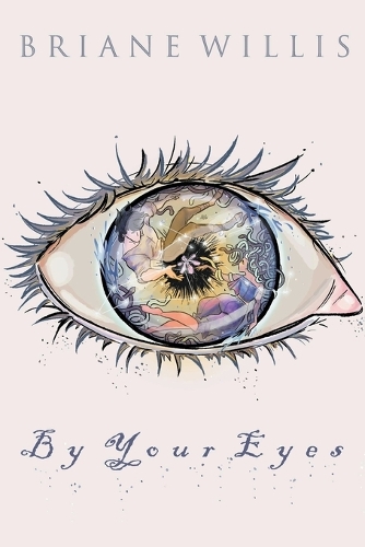 By Your Eyes