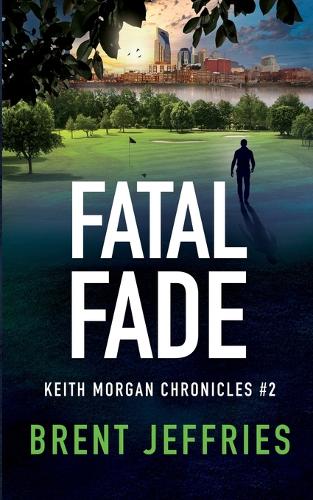 Fatal Fade