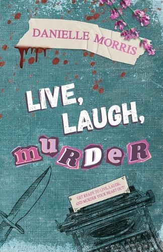 Live, Laugh, Murder