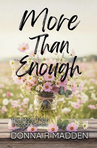 More Than Enough