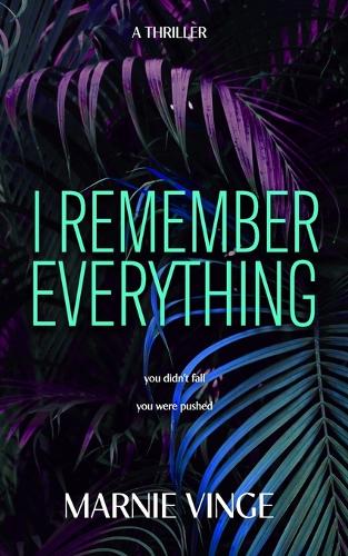 I Remember Everything