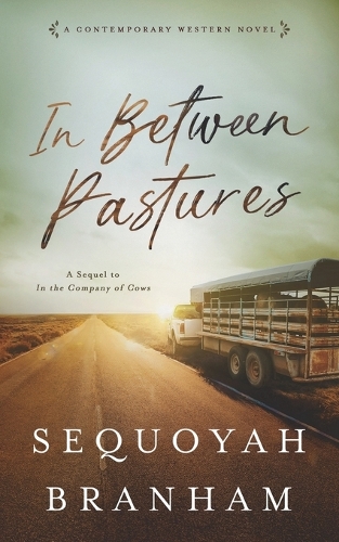 In Between Pastures