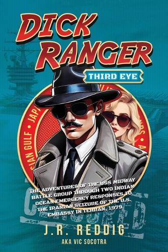 Dick Ranger, Third Eye
