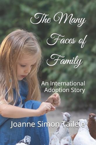 The Many Faces of Family