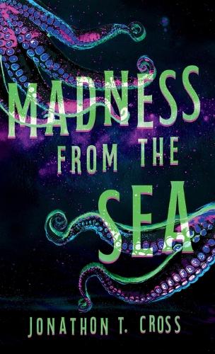 Madness from the Sea