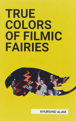 TRUE COLORS OF FILMIC FAIRIES