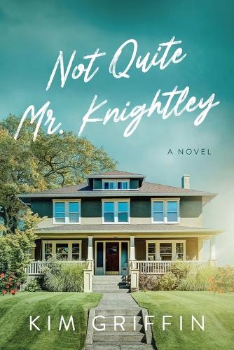 Not Quite Mr. Knightley