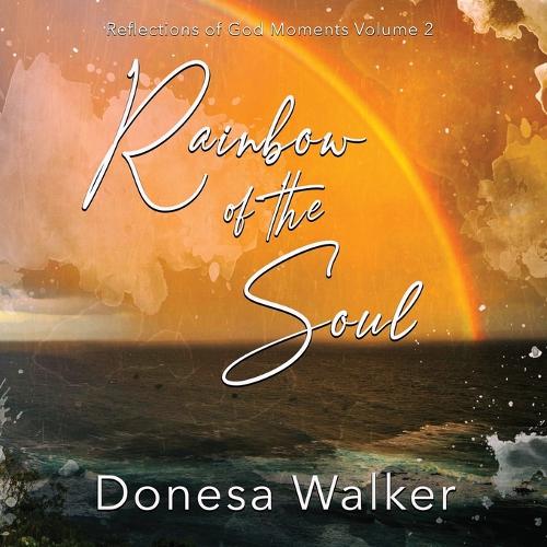 Rainbow of the Soul