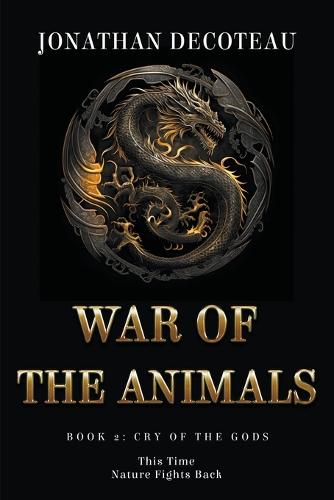 War Of The Animals (Book 2)