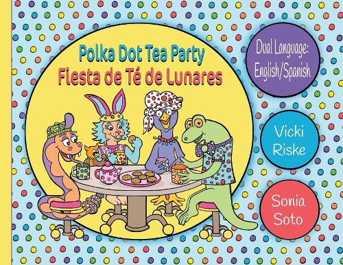 Polka Dot Tea Party / Fiesta de Te de Lunares