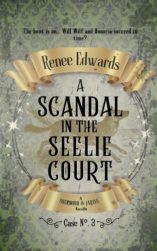 A Scandal in the Seelie Court