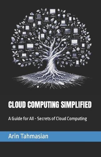 Cloud Computing Simplified