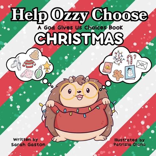 Help Ozzy Choose CHRISTMAS