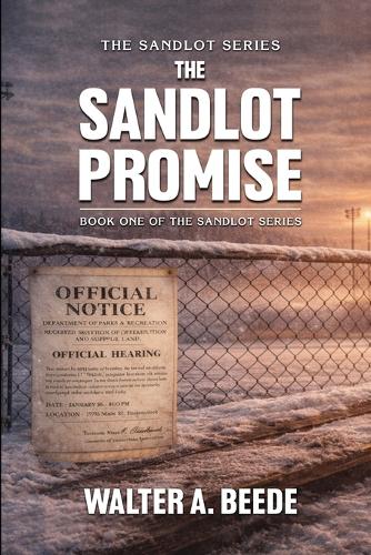 The Sandlot Promise