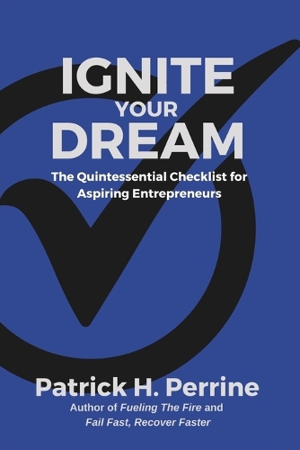 Ignite Your Dream