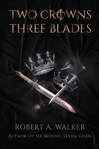 Two Crowns, Three Blades