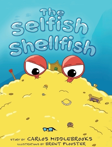 The Selfish Shellfish