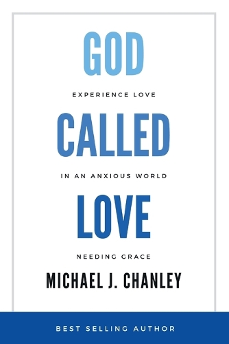 God Called Love