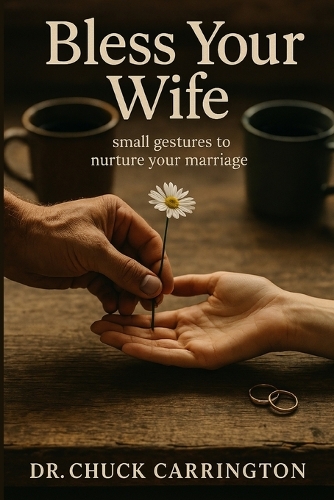 Bless Your Wife