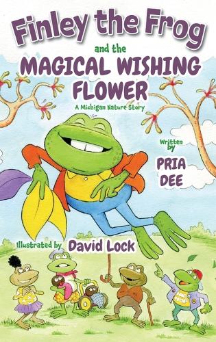 Finley the Frog and the Magical wishing Flower