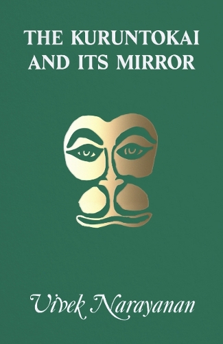 The Kuruntokai and Its Mirror