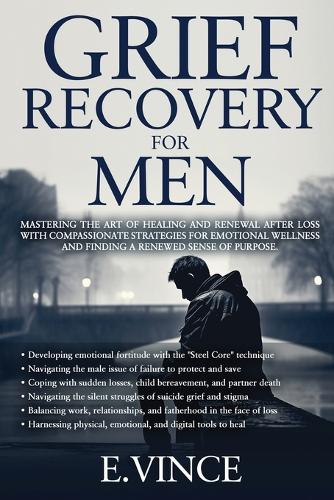 Grief Recovery for Men