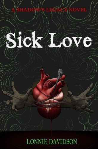 Sick Love
