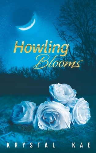 Howling Blooms