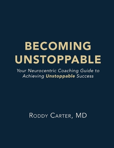 Becoming Unstoppable