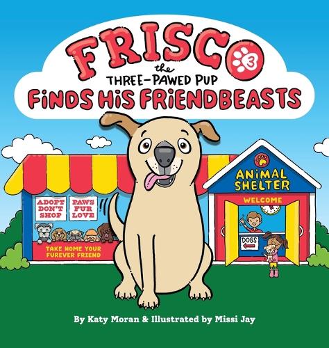 Frisco the Three-Pawed Pup Finds His Friendbeasts