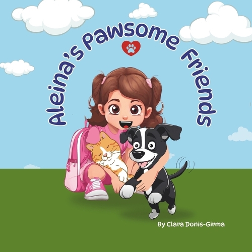 Aleina's Pawsome Friends