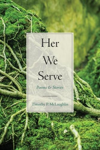 Her We Serve