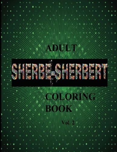 SHERBE-SHERBERT Vol.2 Adult Coloring Book