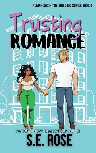 Trusting Romance